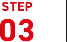 STEP 03